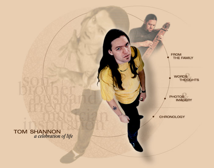 Tom Shannon - A Celebration of Life